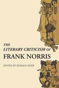 The Literary Criticism of Frank Norris