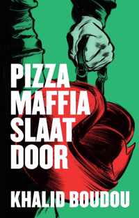 Pizzamaffia slaat door