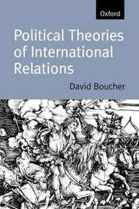 Political Theories Of Internation