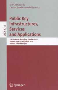 Public Key Infrastructures, Services and Applications