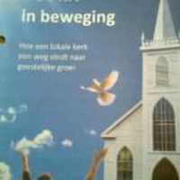 De PKN in beweging, hoe een lokale kerk een weg vind naar geestelijke groei.