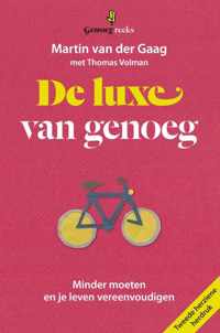 De luxe van genoeg - Martin van der Gaag, Thomas Volman - Paperback (9789490298098)