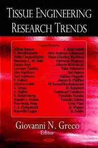 Tissue Engineering Research Trends