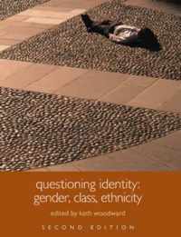 Questioning Identity 2nd Edition