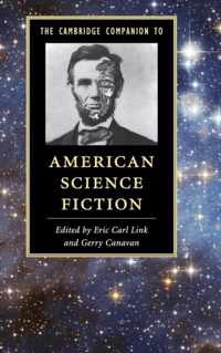 The Cambridge Companion to American Science Fiction