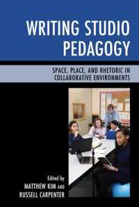 Writing Studio Pedagogy