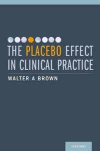 Placebo Effect In Clinical Practice