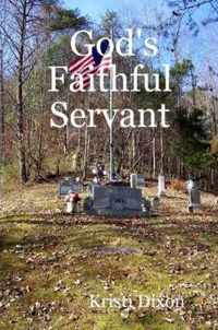 God's Faithful Servant