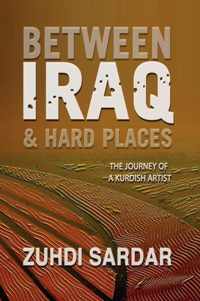 Between Iraq & Hard Places