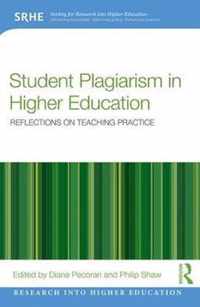 Student Plagiarism in Higher Education