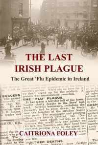 The Last Irish Plague