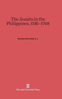 The Jesuits in the Philippines, 1581-1768