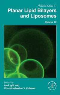 Advances in Planar Lipid Bilayers and Liposomes