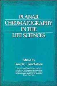 Planar Chromatography in the Life Sciences