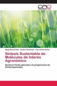 Sintesis Sustentable de Moleculas de Interes Agronomico