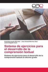 Sistema de ejercicios para el desarrollo de la comprension textual