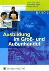 Ausbildung im Groß- und Außenhandel. 3. Ausbildungsjahr. Schülerband