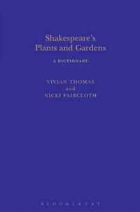 Shakespeare's Plants and Gardens