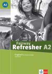 Fairway Refresher A 2. Lehrerhandbuch