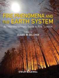 Fire Phenomena And The Earth System