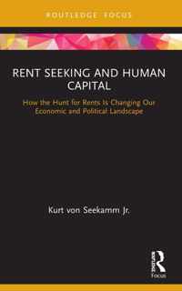 Rent Seeking and Human Capital