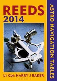 Reeds Astro-Navigation Tables 2014