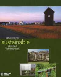 Developing Sustainable Planned Communities