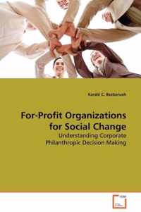 For-Profit Organizations For Social Change