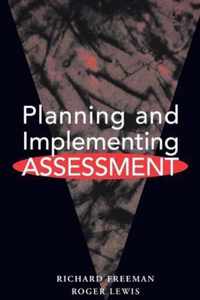 Planning and Implementing Assessment