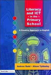 Literacy and ICT in the Primary School