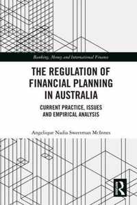 The Regulation of Financial Planning in Australia