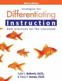 Strategies for Differentiating Instruction: Best Practices for the Classroom