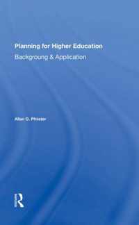 Planning For Higher Education