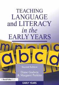 Teaching Language and Literacy in the Early Years