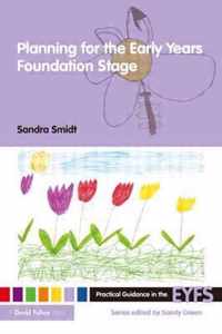 Planning for the Early Years Foundation Stage