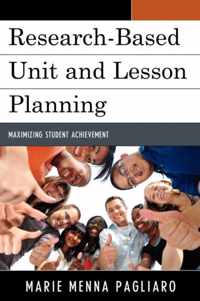 Research-Based Unit and Lesson Planning