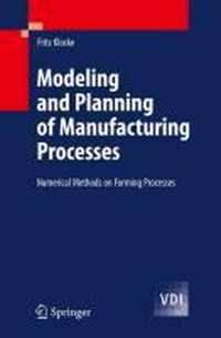 Modeling and Planning of Manufacturing Processes