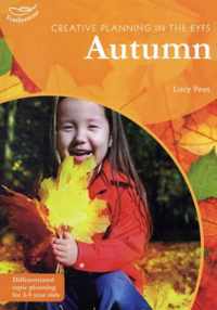 Creative Planning In Early Years Autumn