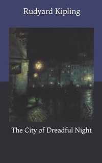 The City of Dreadful Night