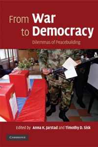 From War to Democracy