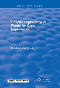 Genetic Engineering of Plants for Crop Improvement