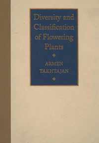 Diversity and Classification of Flowering Plants