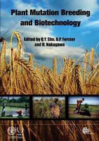 Plant Mutation Breeding and Biotechnology