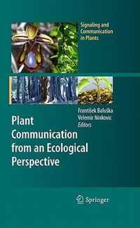 Plant Communication from an Ecological Perspective