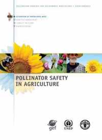 Pollinator safety in agriculture