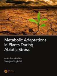 Metabolic Adaptations in Plants During Abiotic Stress