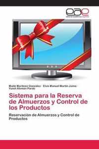 Sistema para la Reserva de Almuerzos y Control de los Productos