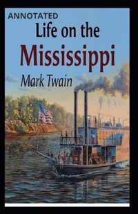 Life On The Mississippi Annotated