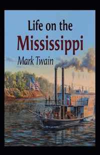 Life On The Mississippi Annotated