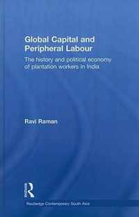 Global Capital and Peripheral Labour